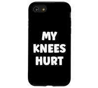 Carcasa para iPhone SE (2020) / 7/8 Simple Funny Gym Workout Quote My Knees Hurt