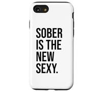 Carcasa para iPhone SE (2020) / 7/8 Sober is The New Sexy & Sober Anniversary Sobriety Recovery