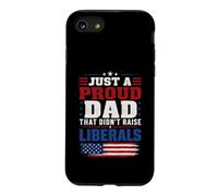 Carcasa para iPhone SE (2020) / 7/8 Solo un Padre Orgulloso Que no crió a los liberales