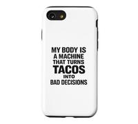 Carcasa para iPhone SE (2020) / 7/8 Tacos en Malas Decisiones Humor Divertido de Tacos