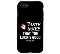 Carcasa para iPhone SE (2020) / 7/8 Taste and See That Lord is Good Psalm 34:8 Christian Verse