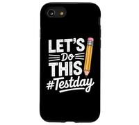 Carcasa para iPhone SE (2020) / 7/8 Test Day Lets Do This Pencil State Testing Teacher