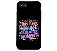 Carcasa para iPhone SE (2020) / 7/8 This Is My Main Character Moment Self-Love Bold Vibes -