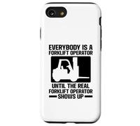 Carcasa para iPhone SE (2020) / 7/8 Todo el Mundo es un Operador de montacargas