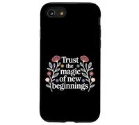 Carcasa para iPhone SE (2020) / 7/8 Trust The Magic of New Beginnings -