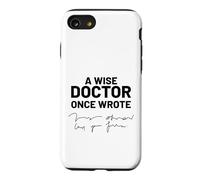 Carcasa para iPhone SE (2020) / 7/8 Un médico Sabio escribió una Vez Escritura ilegible