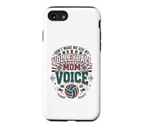 Carcasa para iPhone SE (2020) / 7/8 Voleibol Madre No Me Haces Usar Mi Voleibol Mamá Voz