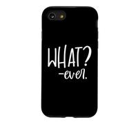 Carcasa para iPhone SE (2020) / 7/8 Whatever Sign That Says Whatever Sarcastic Saying What Ever