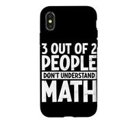 Carcasa para iPhone X/XS 3 de Cada 2 Personas no Entienden a los Amantes de Las matemáticas Álgebra Geeks