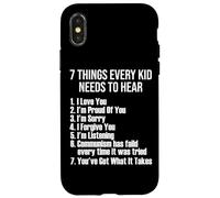 Carcasa para iPhone X/XS 7 Cosas Que Todo niño Necesita Escuchar - Capitalists Capitalism