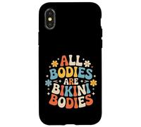 Carcasa para iPhone X/XS All Bodies Are Bikini Bodies Self-Love Beach Mindset -