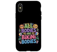 Carcasa para iPhone X/XS All Bodies Are Bikini Bodies Self-Love Beach Mindset -