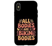 Carcasa para iPhone X/XS All Bodies Are Bikini Bodies Self-Love Beach Mindset -