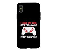 Carcasa para iPhone X/XS Amo a mi Chica más Que Jugar Pero no me Hagas demostrarlo
