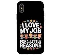 Carcasa para iPhone X/XS Amo mi Trabajo por Todas Las pequeñas Razones