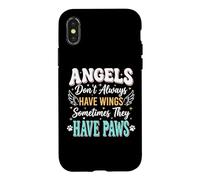 Carcasa para iPhone X/XS Angels Don't Always Have Wings Sometimes They Have Paws