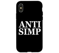 Carcasa para iPhone X/XS Anti SIMP Meme - Simping Gamer Eboy Gift - The Anti Simps