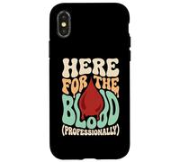 Carcasa para iPhone X/XS Aquí para el técnico de Laboratorio de flebotomía en Sangre Hematología