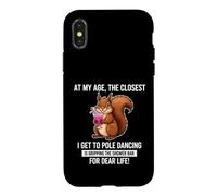 Carcasa para iPhone X/XS Ardilla Divertida Diciendo mi Edad lo más cercano Get Pole Dancing