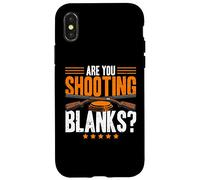 Carcasa para iPhone X/XS Are You Shooting Blanks Clay Paloma Trap Shooting Skeet Hombres