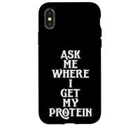 Carcasa para iPhone X/XS Ask Me Where I Get My Protein Funny Vegetarian & Vegan Joke