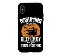 Carcasa para iPhone X/XS Asumiendo Que Solo Soy una anciana fue tu Primer Error Bruja
