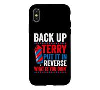 Carcasa para iPhone X/XS Back up Terry Put it in Reverse 4th of July for Men Women