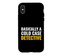 Carcasa para iPhone X/XS Básicamente un Detective de Casos fríos Escuchador de Podcast True Crime