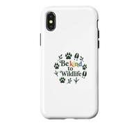 Carcasa para iPhone X/XS Be Kind To Wildlife Nature Animal Lover