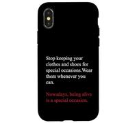 Carcasa para iPhone X/XS Being Alive is a Special Occasion Daily Gratitude Quote Fun