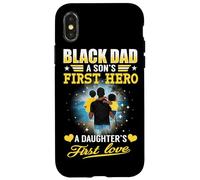 Carcasa para iPhone X/XS Black Dad A Son's First Hero A Daughter's First Love Fathers