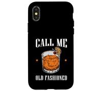 Carcasa para iPhone X/XS Call Me Old Fashioned Bourbon Whisky Beber
