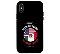 Carcasa para iPhone X/XS Chicano o no cruzamos la Frontera, la Frontera Nos cruzó