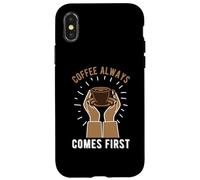 Carcasa para iPhone X/XS Coffee Always Come First Funny Cafeine Baristas Coffee Lover