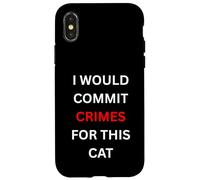 Carcasa para iPhone X/XS Cometería crímenes por Este Humor Amante de los Gatos