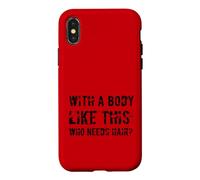 Carcasa para iPhone X/XS con un Cuerpo como Este Que Necesita Cabello Divertido Entrenamiento Calvo