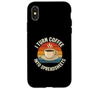 Carcasa para iPhone X/XS Convierto el café en Hojas de cálculo Meme de Trabajo de Oficina Divertido