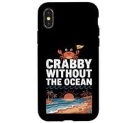 Carcasa para iPhone X/XS Crabby Without The Ocean Funny Beach Vacation Crab