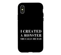 Carcasa para iPhone X/XS Creé un Monstruo, Ella me Llama papá, Divertido Día del Padre