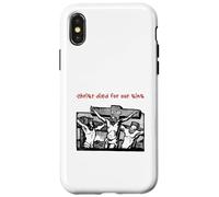 Carcasa para iPhone X/XS Cristo murió por Nuestros pecados (Jesús en Cross Graphic)