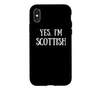 Carcasa para iPhone X/XS Cute Yes, I'm Scottish Scotland Glasgow Edinburgh