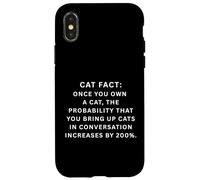 Carcasa para iPhone X/XS Dato del Gato Una Vez Que tengas un Gato, la probabilidad de Que traigas