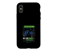 Carcasa para iPhone X/XS Debugging My Life Daily - Camiseta Programador