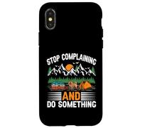 Carcasa para iPhone X/XS Deja de quejarte y Haz Algo Viaje Camping Viaje Camper
