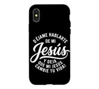 Carcasa para iPhone X/XS Dejame Hablarte De Mi Jesus Cristiano Español Cristianos