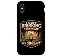 Carcasa para iPhone X/XS Dejé de Beber Ayer Pero celebro mi Regreso Divertido