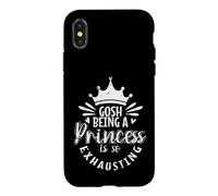 Carcasa para iPhone X/XS Dios, ser una Princesa es Tan agotadora Fatiga Real