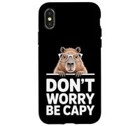 Carcasa para iPhone X/XS Divertido Capybara Diciendo Don't Worry Be Capy Cute