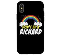 Carcasa para iPhone X/XS Don't Be A Richard Rainbow Cita Divertida Meme Chiste Mordaza