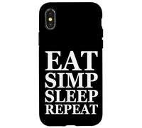Carcasa para iPhone X/XS Eat Simp Sleep Repeat Funny Simp Huzz Meme Gift For Simps